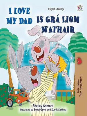 cover image of I Love My Dad Is Grá Liom M'Athair